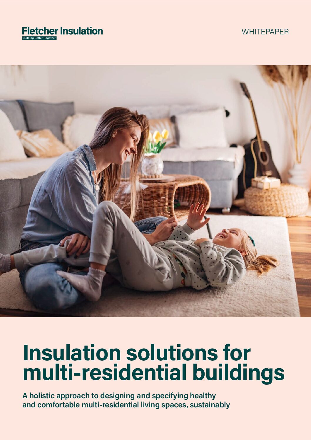 https://insulation.sm-staging.com.au/wp-content/uploads/2024/Whitepaper-Multi-residential-Fletcher-Insulation-pdf.jpg